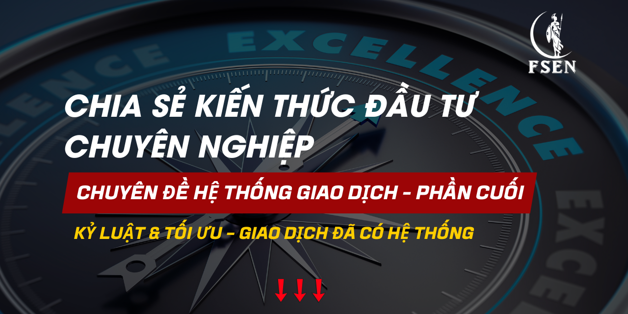 Xây dựng hệ thống giao dịch chuyên nghiệp - Phần 8